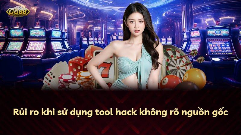 Rủi ro khi sử dụng tool hack không rõ nguồn gốc